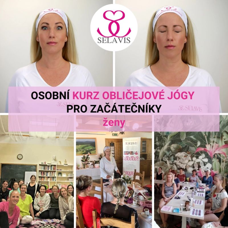 Ženy Praha Kurz Obličejové jógy 11.06.2024 pro začátečníky, č.1, Face&Eyes Yoga Academy Selavis se Světlanou